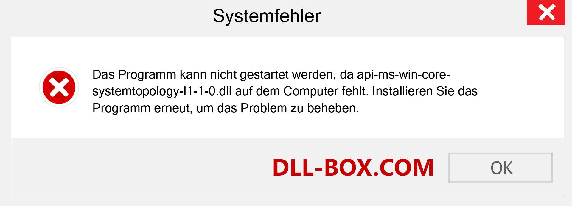api-ms-win-core-systemtopology-l1-1-0.dll-Datei fehlt?. Download für Windows 7, 8, 10 - Fix api-ms-win-core-systemtopology-l1-1-0 dll Missing Error unter Windows, Fotos, Bildern